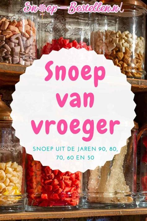 Snoep Van Vroeger